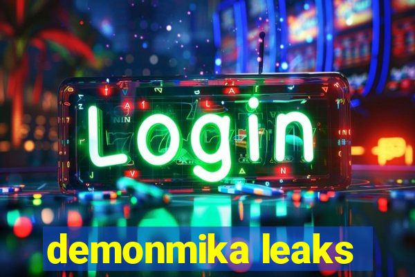 demonmika leaks